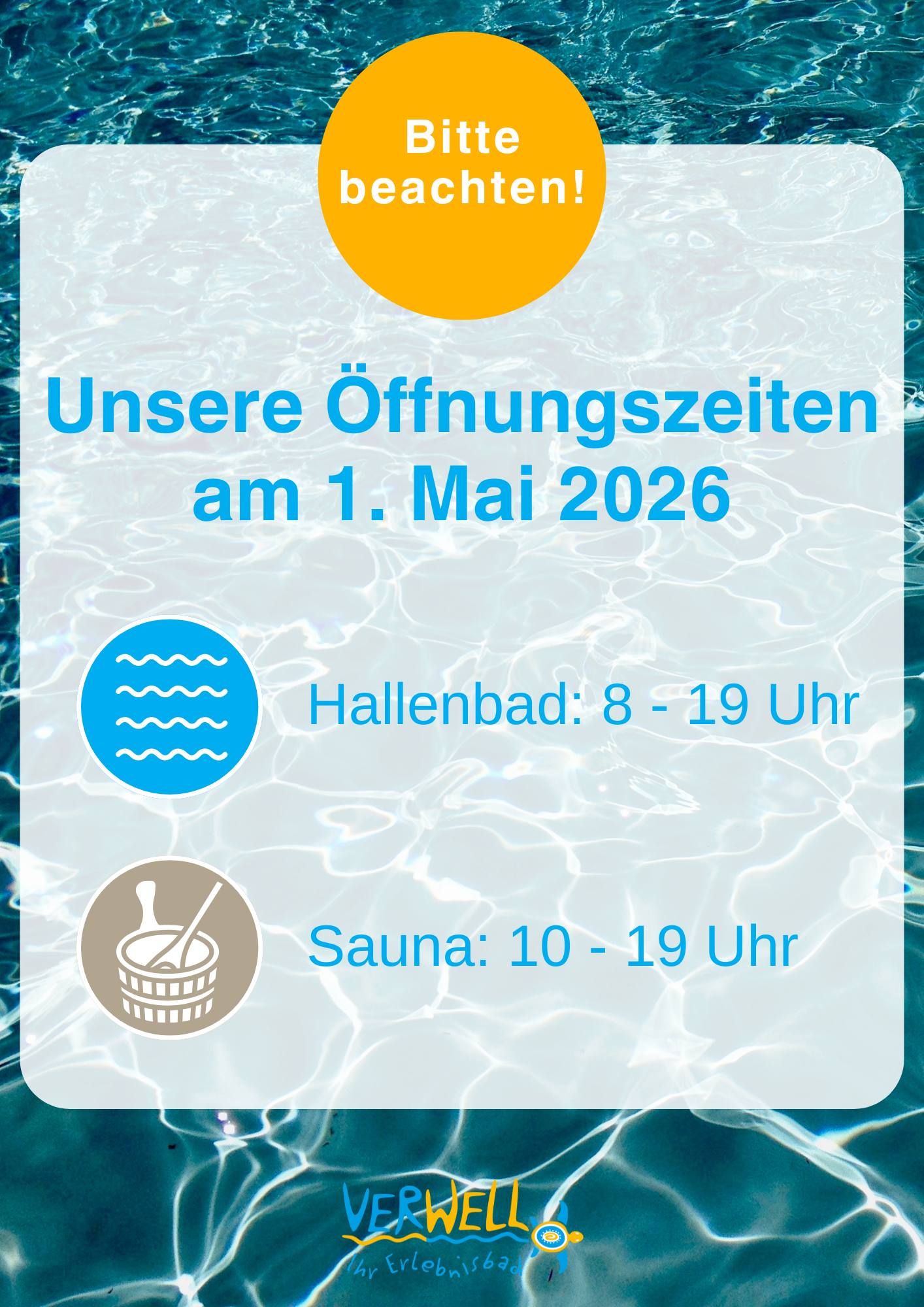 Verwell Öffnungszeiten DINA4 1. Mai HP